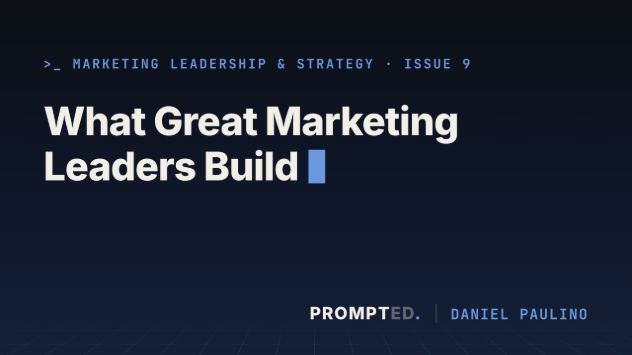 Original cover for What Great Marketing Leaders Build